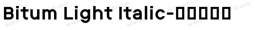Bitum Light Italic字体转换